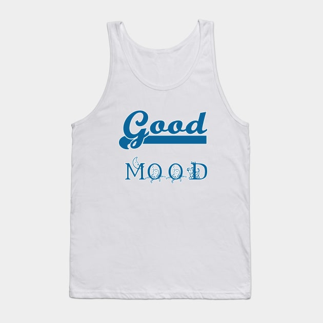 good mood Tank Top by sarahnash